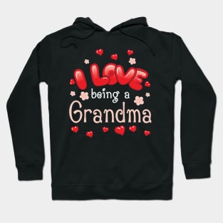 I Love Being A Grandma Happy Parent Day Summer Holidays Flowers Hearts For Grandma Hoodie